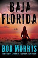 Baja Florida 0312377266 Book Cover
