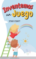 Inventemos un Juego (Powers of the Planet) (Spanish Edition) B0DX9VRWMX Book Cover