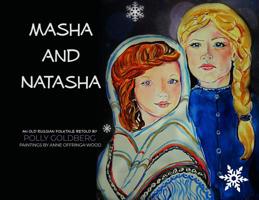 Masha and Natasha 1644265567 Book Cover