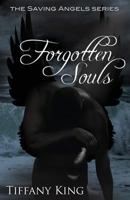 Forgotten Souls 1466208007 Book Cover