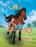 Ride Like I was 10 1479772100 Book Cover
