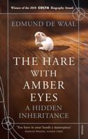 The Hare with Amber Eyes: A Family's Century of Art and Loss 0374105979 Book Cover