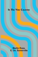 In The Vine Country 9371779381 Book Cover