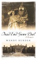 Dead End Gene Pool: A Memoir 1592405266 Book Cover