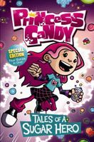 Tales of a Sugar Hero 1434234584 Book Cover