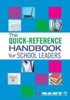 The Quick-Reference Handbook for School Leaders 1412934494 Book Cover