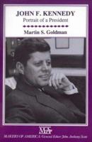 John F. Kennedy: Portrait of a President (Makers of America) 0816032432 Book Cover