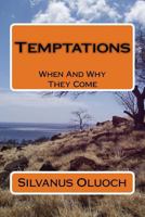 Temptations: When And Why They Come 9966999108 Book Cover