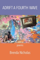 Adrift a Fourth Wave 1639800131 Book Cover