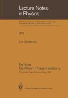 Far from Equilibrium Phase Transitions: Proceedings of the Xth Sitges Conference on Statistical Mechanics, Sitges, Barcelona, Spain, June 6 10, 1988 3662136902 Book Cover