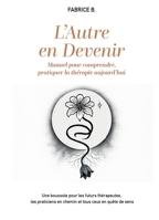 L'Autre en devenir (French Edition) B0FRF8NF65 Book Cover