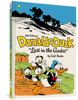 Donald Duck: Lost in the Andes 1606994743 Book Cover