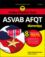 ASVAB AFQT For Dummies: With Online Practice Tests 1119413656 Book Cover