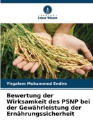 Bewertung der Wirksamkeit des PSNP bei der Gewährleistung der Ernährungssicherheit (German Edition) 6209883036 Book Cover
