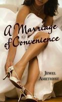 A Marriage of Convenience 0843962984 Book Cover