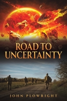 Road to Uncertainty 1037105680 Book Cover
