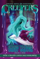 Ghost Writer (Here Lies Creepers) 1486721265 Book Cover