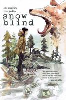 Snow Blind 1608869253 Book Cover