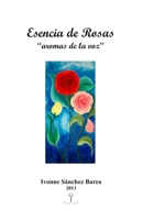 ESENCIA de ROSAS: Poemas 1794106499 Book Cover