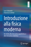 Introduzione alla fisica moderna: Un invito alla meccanica quantistica e alla meccanica statistica (Italian Edition) 3032173027 Book Cover