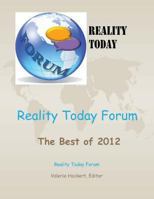 Reality Today Forum: The Best of 2012 1482345552 Book Cover