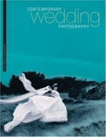 Contemporary Wedding Photography 0715324616 Book Cover