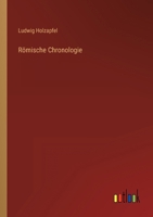 Römische Chronologie 3368425145 Book Cover