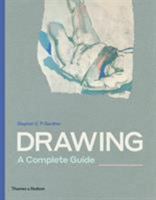 Drawing: A Complete Guide /anglais 0500292388 Book Cover