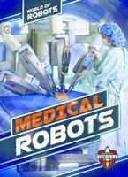 Medical Robots 1626176892 Book Cover