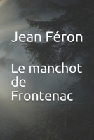 Le manchot de Frontenac (French Edition) B087CTSXJK Book Cover