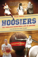 Hoosiers: Fabulous Basketball Life of Indiana 1878208438 Book Cover