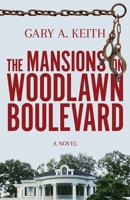 The Mansions on Woodlawn Boulevard B0HC4FK6LP Book Cover