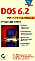 DOS 6.2 Instant Reference (Sybex Instant Reference) 0782114458 Book Cover
