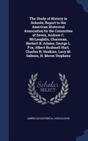 The Study of History in Schools 0530328305 Book Cover