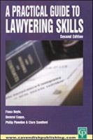 Practical Guide To Lawyering Skills 1859417388 Book Cover