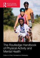 Routledge Handbook of Physical Activity and Mental Health 1138924733 Book Cover