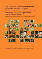 Preliminary List of the Myrtaceae in Northeastern Brazil: Repatriation of Kew Herbarium Data for the Flora of Northeastern Brazil Series, Volume 5 1842464280 Book Cover