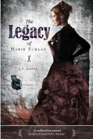 El Legado de Marie Schlau: Una novela colectiva para curar la Ataxia de Friedreich 1518744265 Book Cover