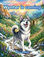Wynter is coming B0GZSKRMS7 Book Cover