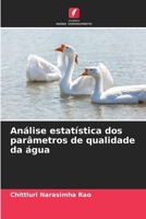 Análise estatística dos parâmetros de qualidade da água (Portuguese Edition) 6209656579 Book Cover
