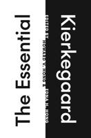The Essential Kierkegaard 0691254060 Book Cover