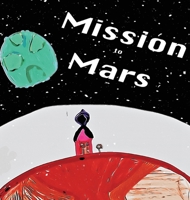 Mission to Mars 195233053X Book Cover