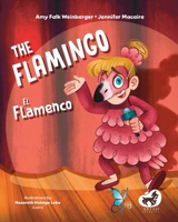 The Flamingo / El Flamenco (I Am Yes Series) (Spanish Edition) B0FPMFDP1X Book Cover