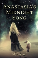 Anastasia's Midnight Song 1922329762 Book Cover