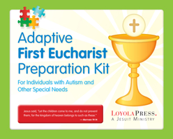 The Adaptive First Eucharist Preparation Kit 0829435808 Book Cover