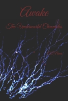 Awake: The Underworld Chronicles 1449567584 Book Cover