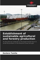 Establishment of sustainable agricultural and forestry production 6200677441 Book Cover