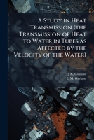 A study in heat transmission 1177010992 Book Cover