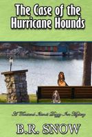 The Case of the Hurricane Hounds 1942691262 Book Cover