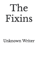 The Fixins B0B1F6FW82 Book Cover